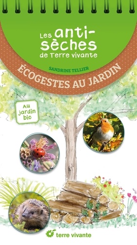 Ecogestes au jardin. Au jardin bio
