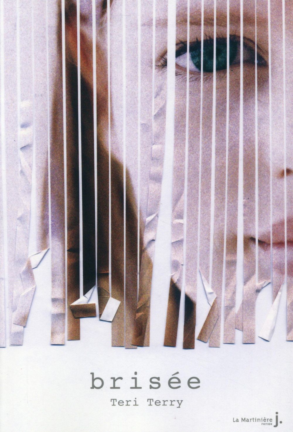 Effacée Tome 3 : Brisée