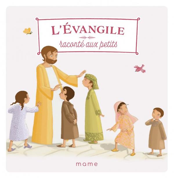 L'Evangile raconté aux petits