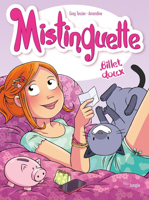 Mistinguette Tome 16 : Billet doux