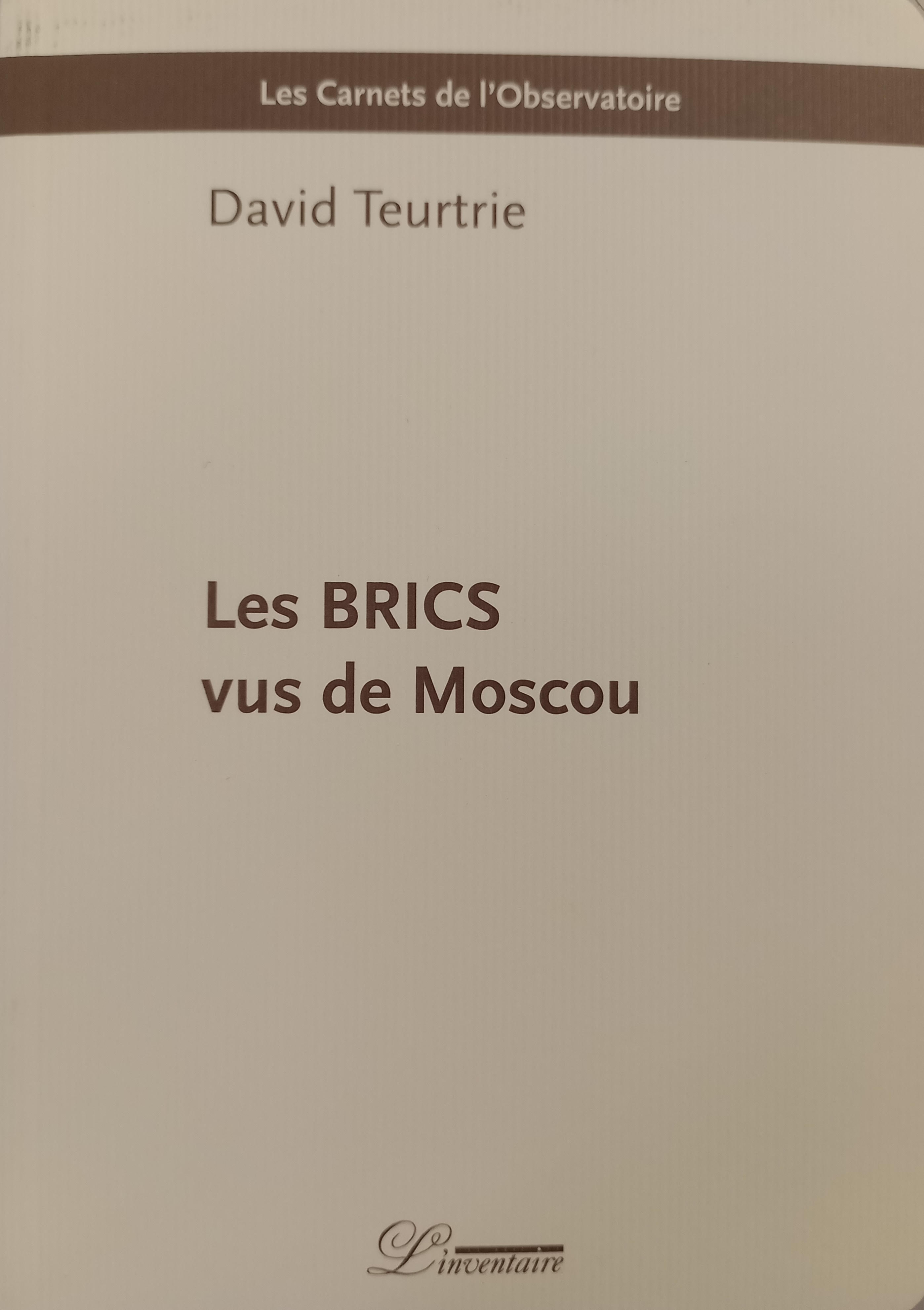 Les BRICS vus de Moscou