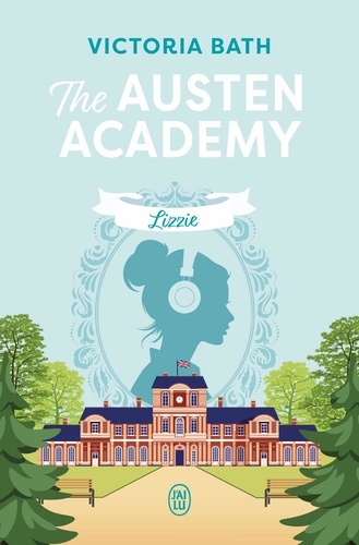 The Austen Academy : Lizzie