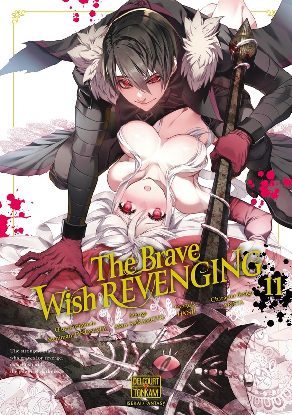 The Brave wish revenging Tome 11