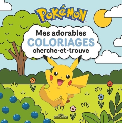 Mes adorables coloriages cherche-et-trouve Pokémon