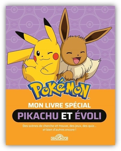 Mon livre spécial Pikachu et Evoli