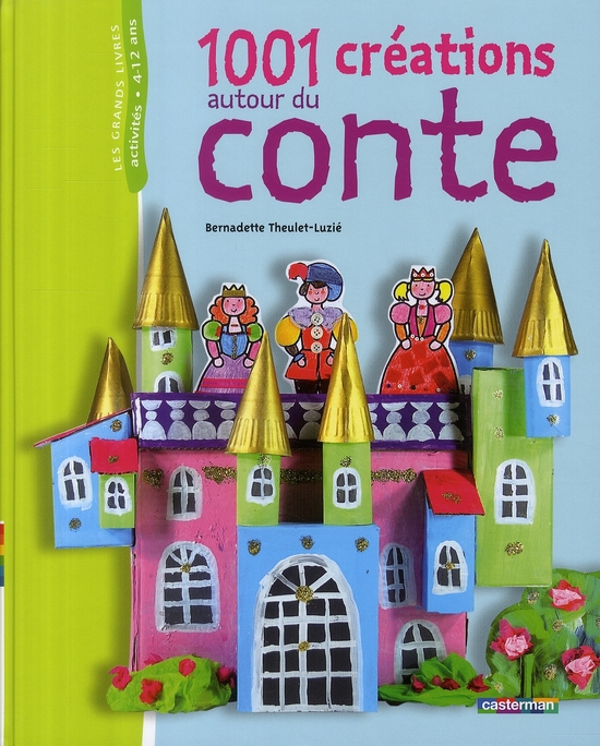 1001 Créations autour du conte