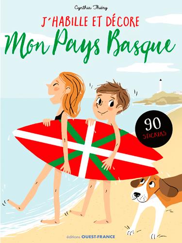 J'habille et décore mon Pays basque. 90 stickers