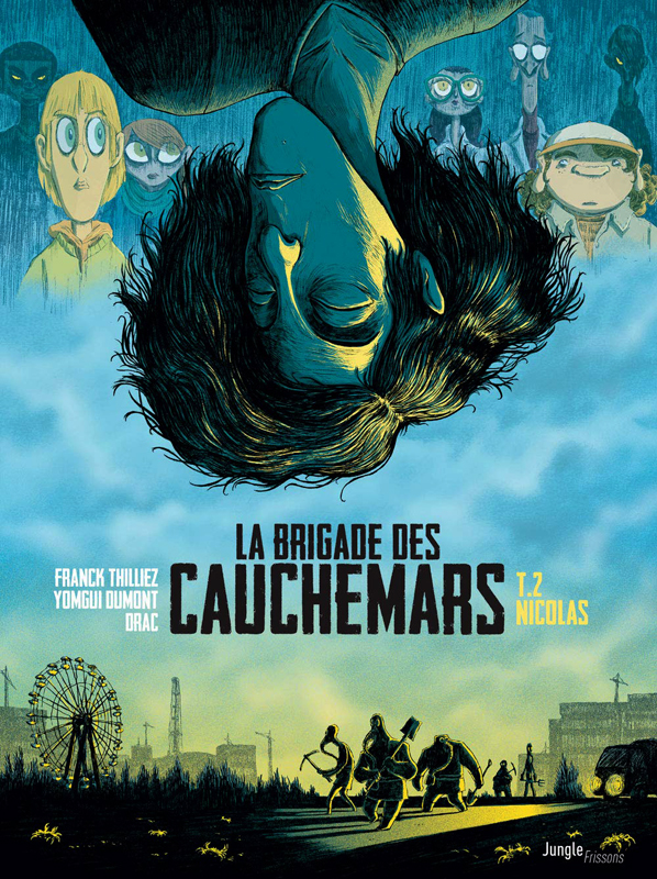 La brigade des cauchemars Tome 2 : Nicolas