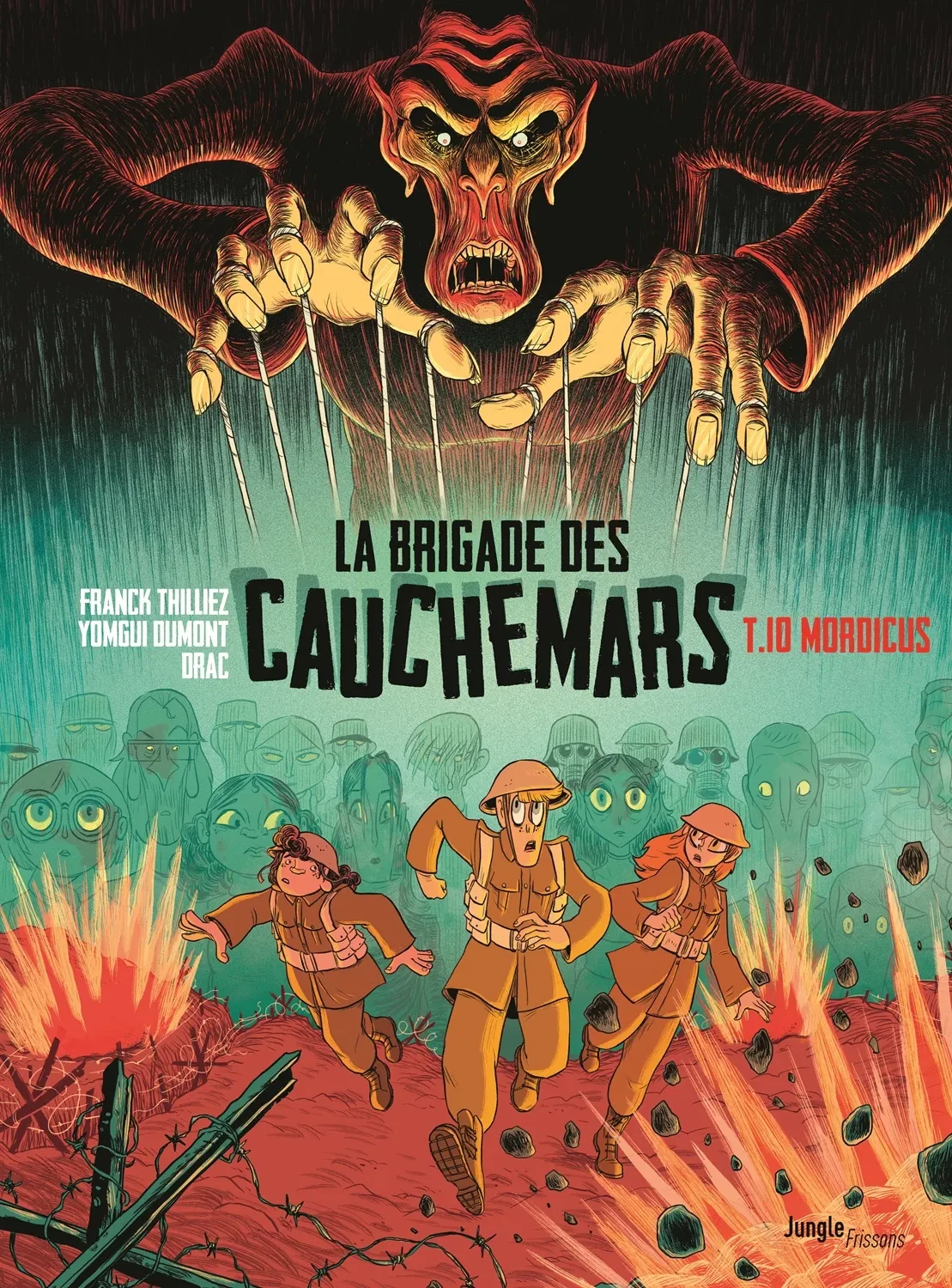 La brigade des cauchemars Tome 10 : Mordicus