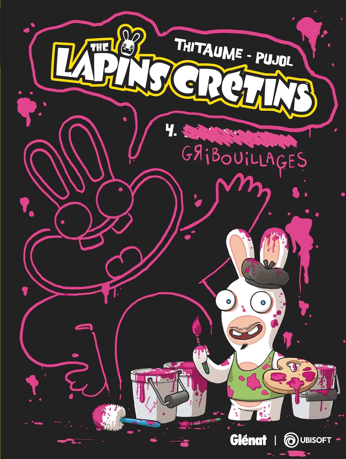 The Lapins Crétins Tome 4 : Gribouillages