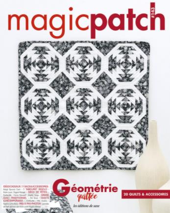 Magic patch N° 143 : Géométrie quiltée