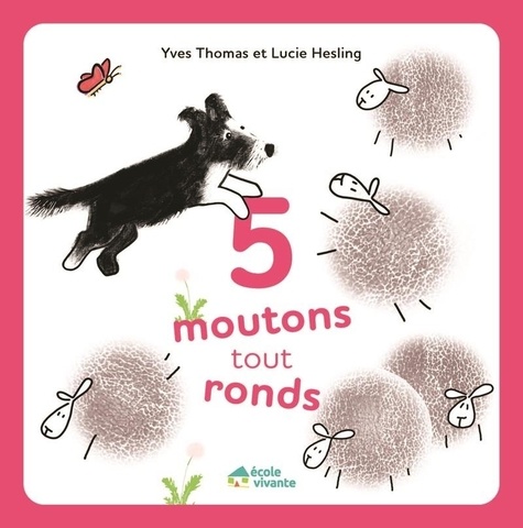 5 moutons tout ronds. Les P'tits Albums Malins