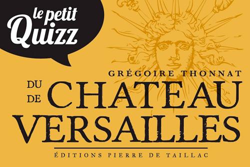 LE PETIT QUIZZ DE VERSAILLES (GB)
