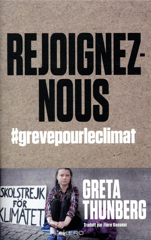 Rejoignez-nous. #grevepourleclimat