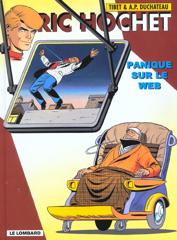 Ric Hochet Tome 65 : Panique sur le web