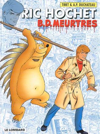 RIC HOCHET TOME 62 : BD MEURTRES