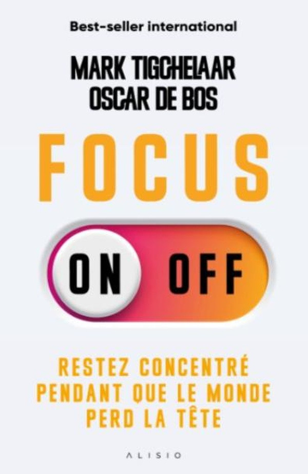 Focus on-off. Restez concentré pendant que le monde perd la tête