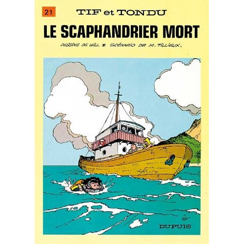 Tif et Tondu Tome 21 : Le scaphandrier mort