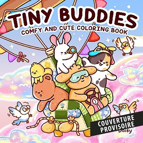 Compagnons mignons. Coloriages doux et cosy