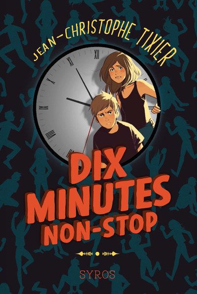 Dix minutes : Dix minutes non-stop