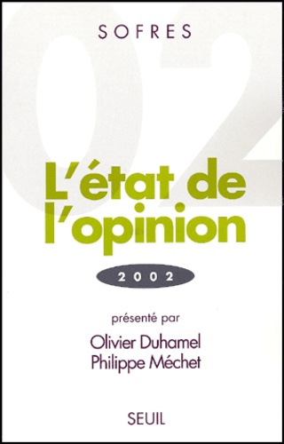 L'état de l'opinion. Edition 2002