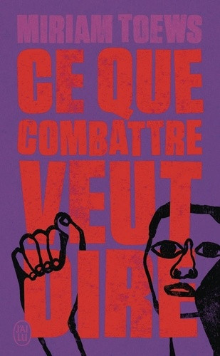 Ce que combattre veut dire