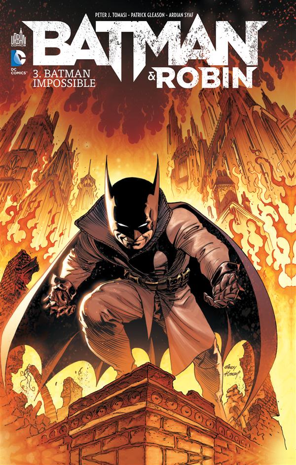 Batman & Robin Tome 3 : Batman impossible