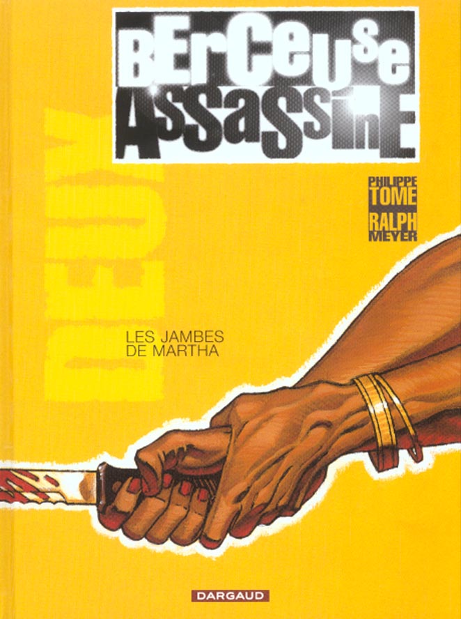 Berceuse assassine Tome 2 : Les jambes de Martha