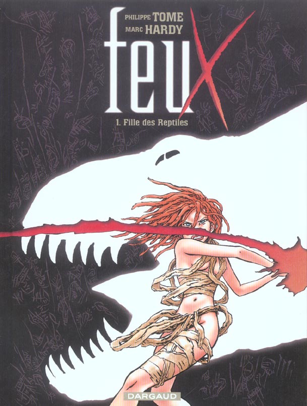 Feux Tome 1 : Fille de Reptiles