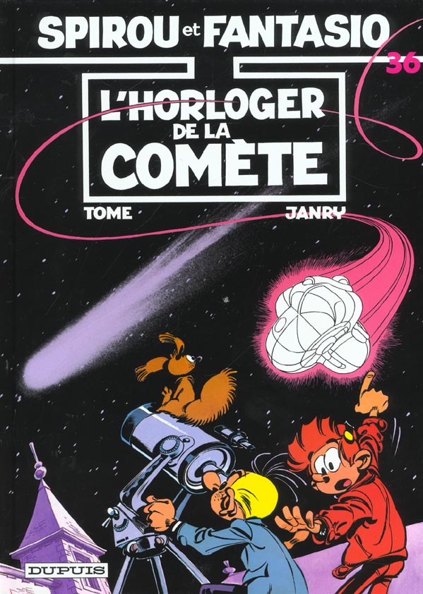 Spirou et Fantasio Tome 36 : L'horloger de la comète