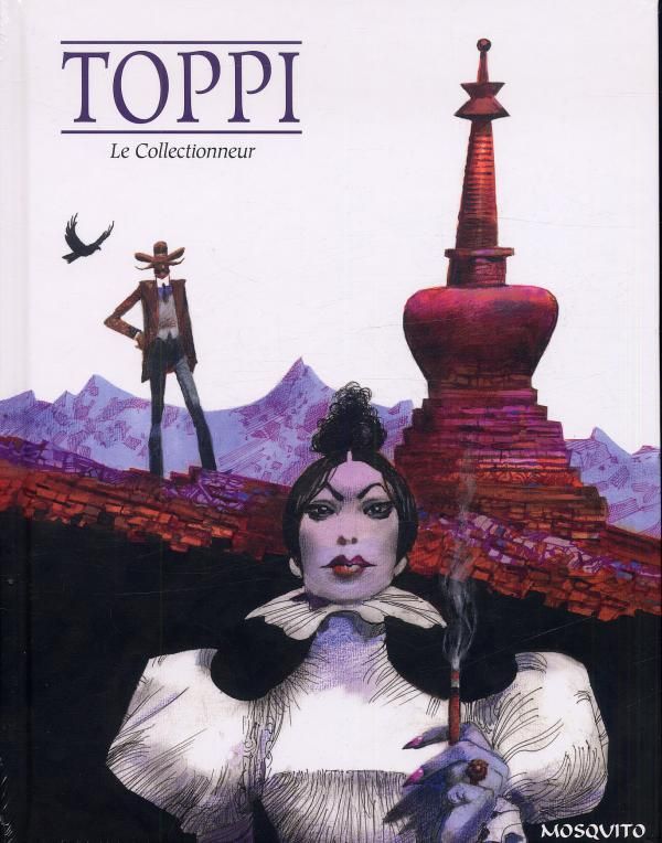 Le Collectionneur Intégrale : Tome 1, Le Calumet de pierre rouge ; Tome 2, L'Obélisque Abyssin ; Tom