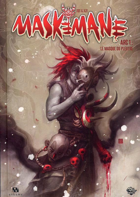 Maskemane. Arc 1 : Le masque du pleutre