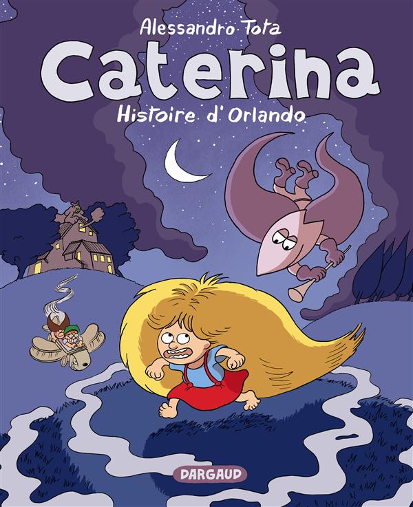 Caterina Tome 2 : Histoire d'Orlando