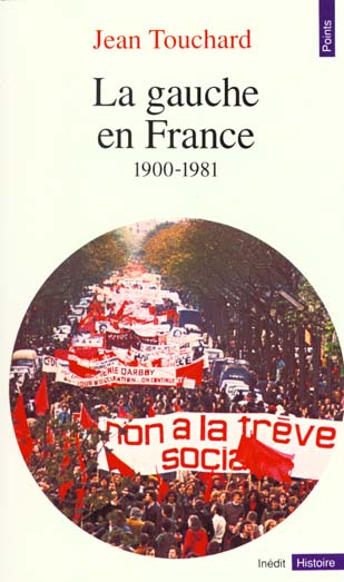 La Gauche en France depuis 1900