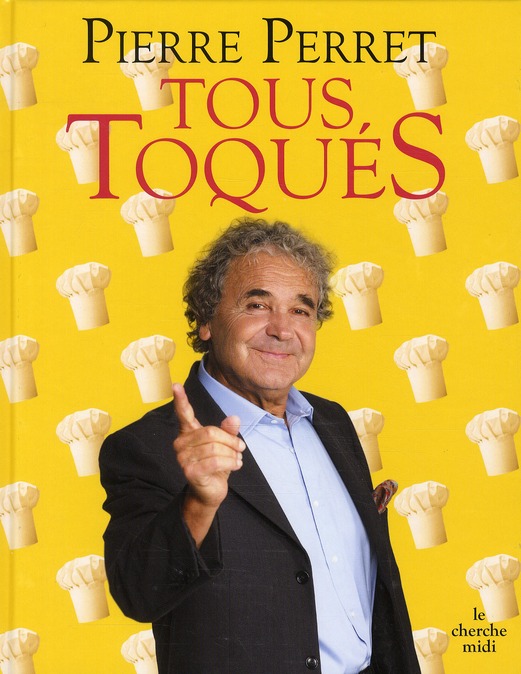 Tous toqués