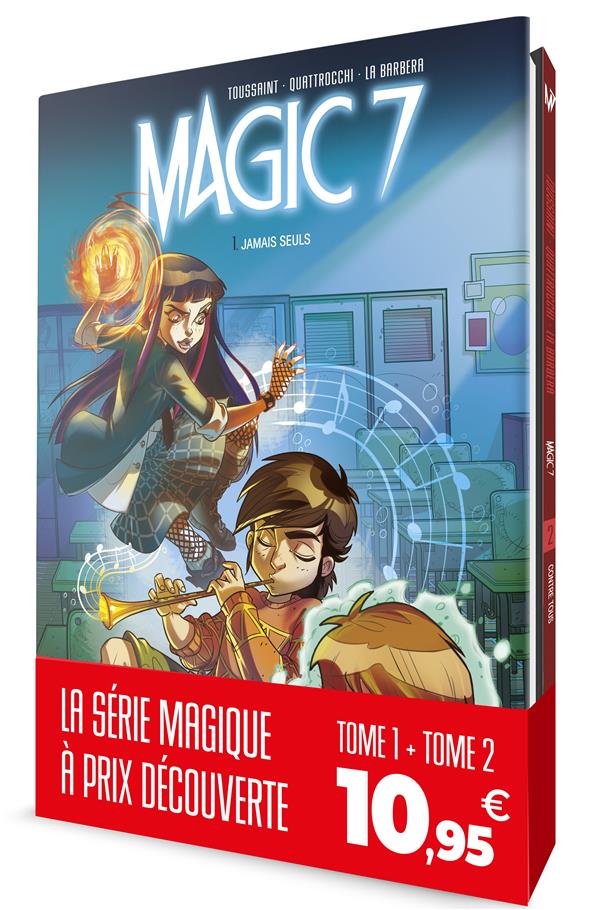 Magic 7 : Pack en 2 volumes. Tome 1, Jamais seuls ; Tome 2, Contre tous !