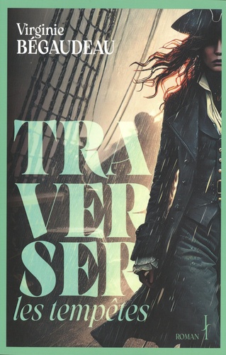 Traverser les tempêtes