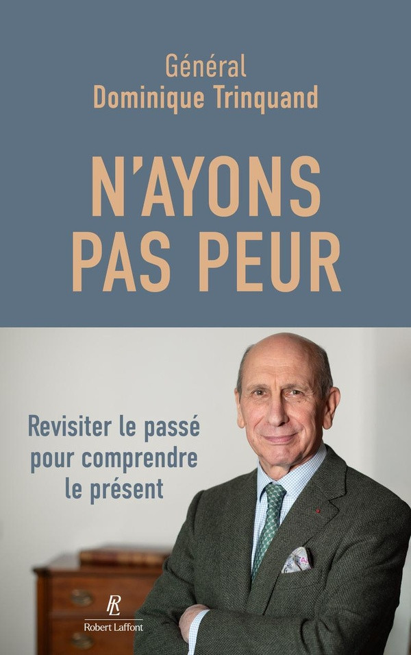 N'ayons pas peur. Revisiter hier pour comprendre le présent