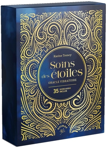 Soins des étoiles. Oracle vibratoire. Avec 35 soins audio inclus