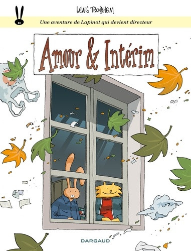 Les formidables aventures de Lapinot Tome 4 : Amour & Intérim