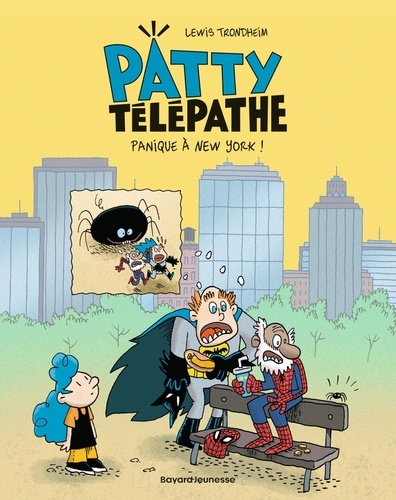 Patty télépathe Tome 2 : Panique à New York !