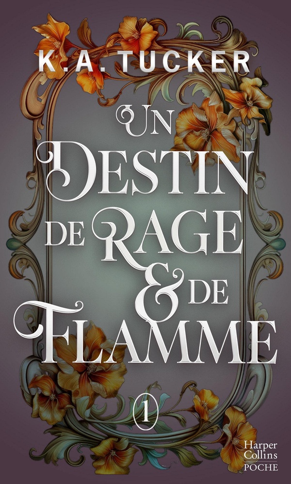 Un destin de rage & de flamme