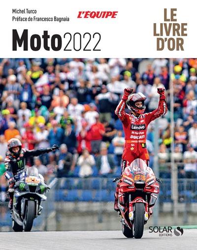 Livre d'or de la moto. Edition 2022