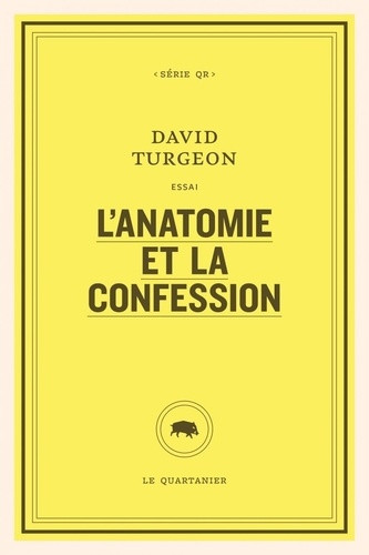 L’anatomie et la confession