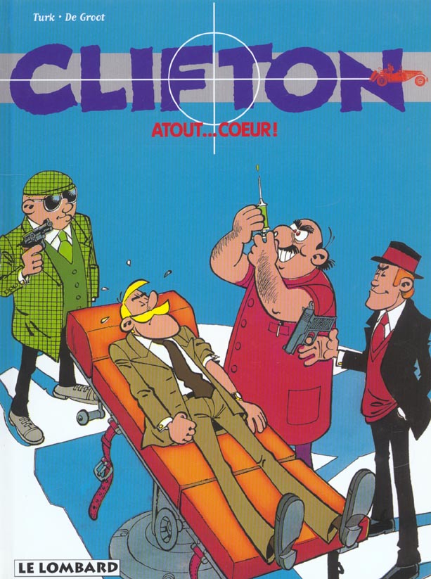 Clifton Tome 5 : Atout...Coeur!