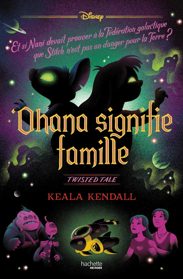 Twisted tale : Ohana signifie famille
