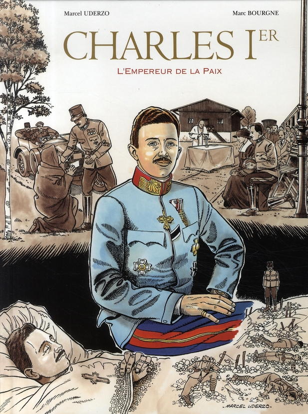 Charles Ier. L'Empereur de la Paix