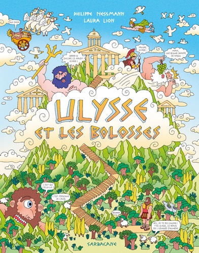 Ulysse et les bolosses. Drôlement inspiré de l'Odyssée d'Homère