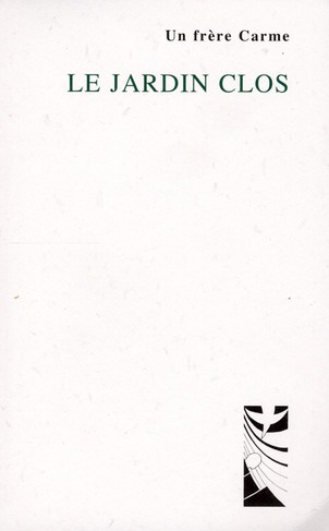 Le jardin clos