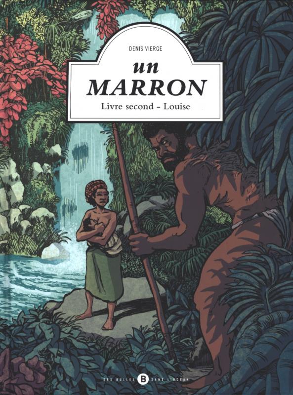 Un marron Tome 2 : Louise
